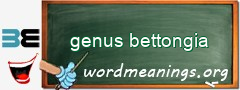 WordMeaning blackboard for genus bettongia